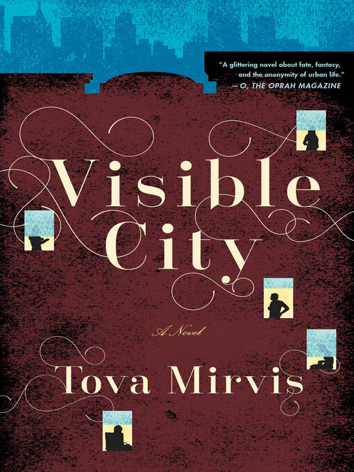 Title details for Visible City by Tova Mirvis - Wait list